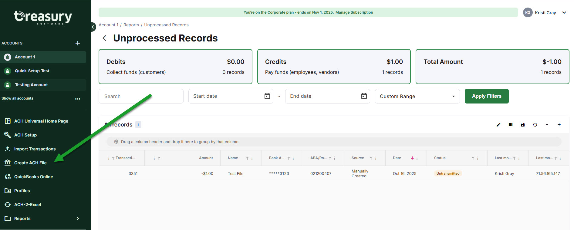 Screenshot of the Unprocessed Records screen with arrow pointing to 'Create ACH File' option on the left navigation bar.